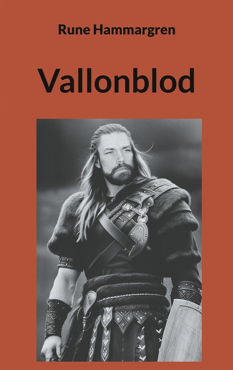 Rune Hammargren - Vallonblod, E-bok