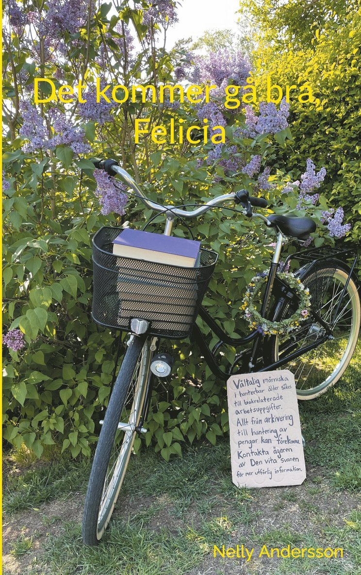 Nelly Andersson - Det kommer gå bra, Felicia, E-bok