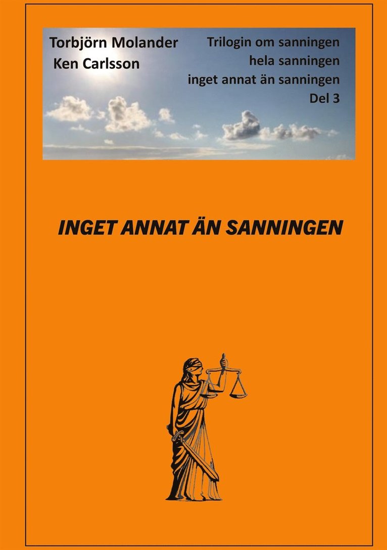 Ken Carlsson, Torbjörn Molander - Inget annat än sanningen, E-bok