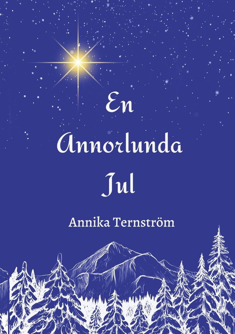 Annika Ternström - En Annorlunda Jul, E-bok
