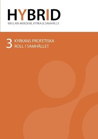 Kyrkans profetiska roll i samhllet