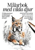 M�larbok med vilda djur : 50 detaljerade illustrationer f�r djur�lskare