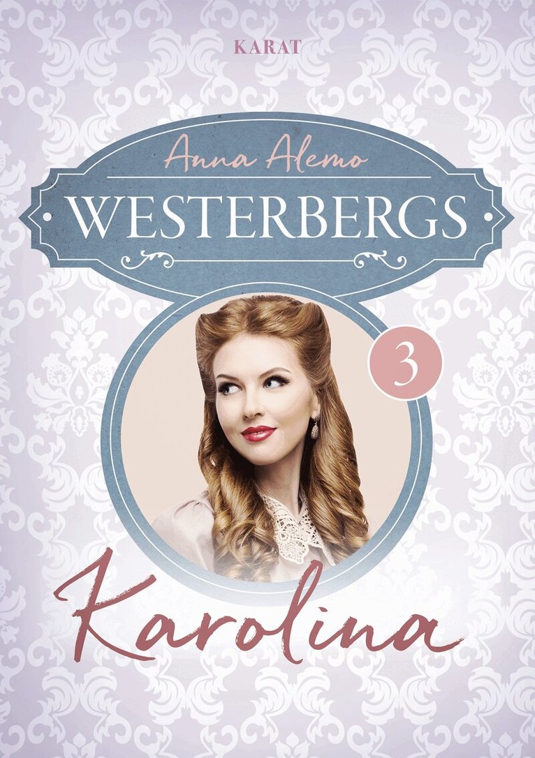 Anna Alemo - Karolina, E-bok