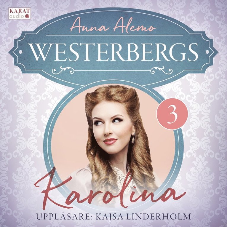 Anna Alemo - Karolina, Ljudbok