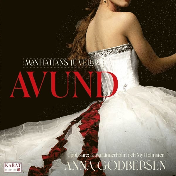 Anna Godbersen - Avund, Ljudbok