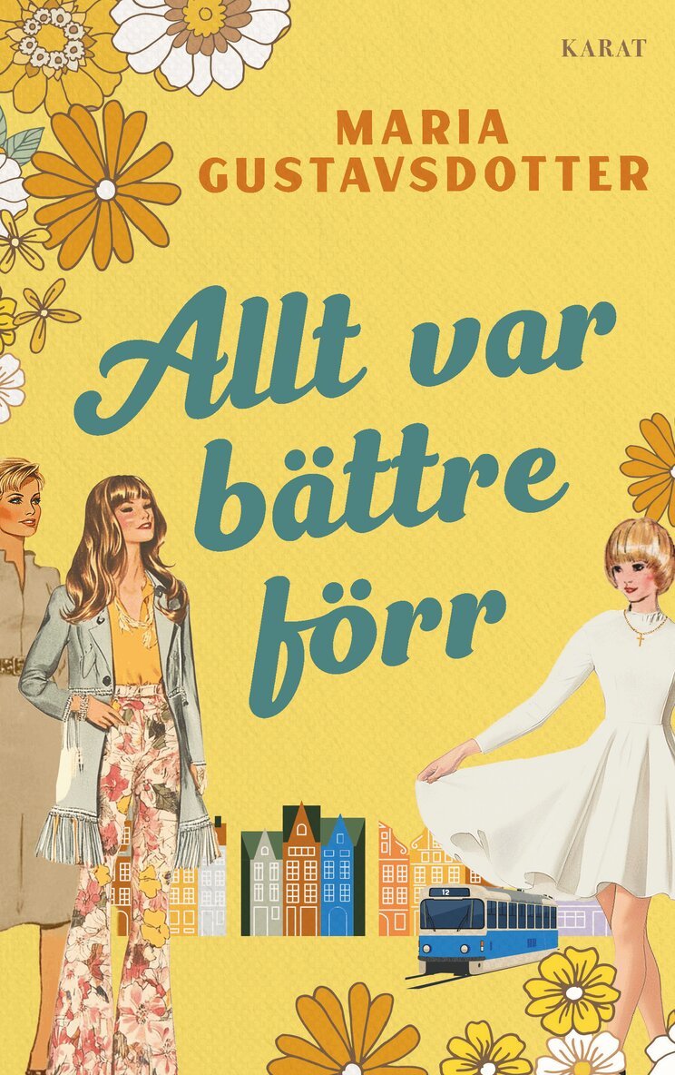 Maria Gustavsdotter - Allt var bättre förr, E-bok