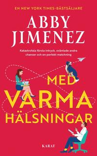 Med varma hlsningar