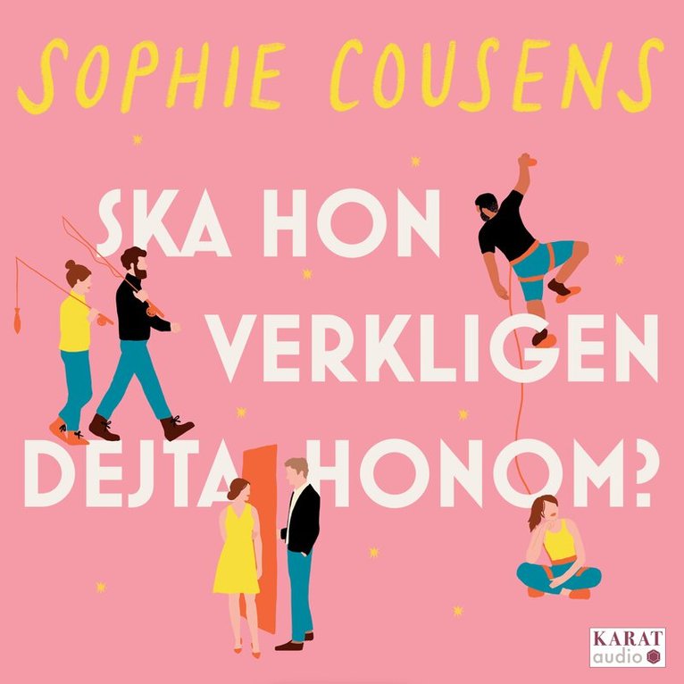 Sophie Cousens - Ska hon verkligen dejta honom?, Ljudbok