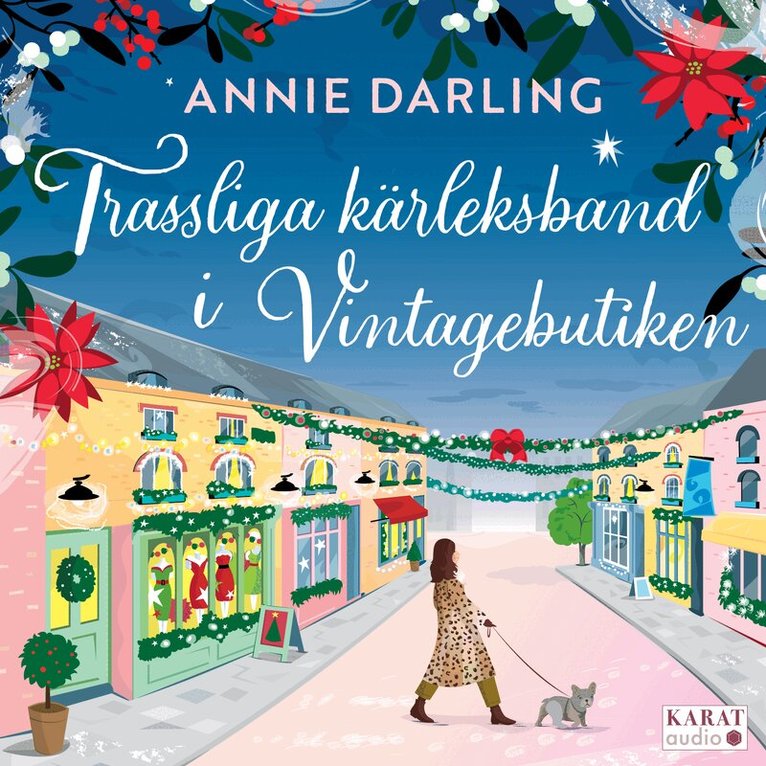 Annie Darling - Trassliga kärleksband i Vintagebutiken, Ljudbok