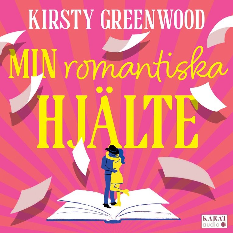 Kirsty Greenwood - Min romantiska hjälte, Ljudbok