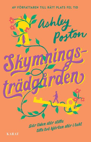 Ashley Poston - Skymningsträdgården, Häftad. Tillgänglighet: Lägg till