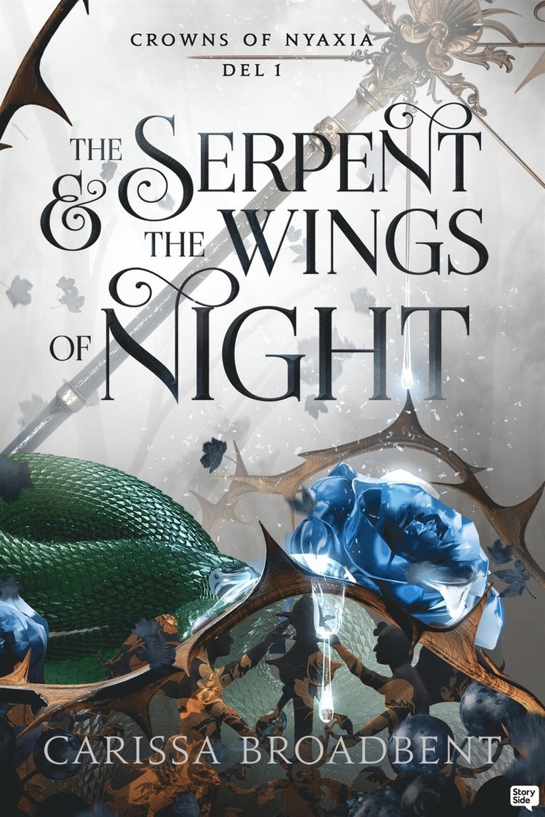Carissa Broadbent - The Serpent & the wings of night (Svensk utgåva), E-bok