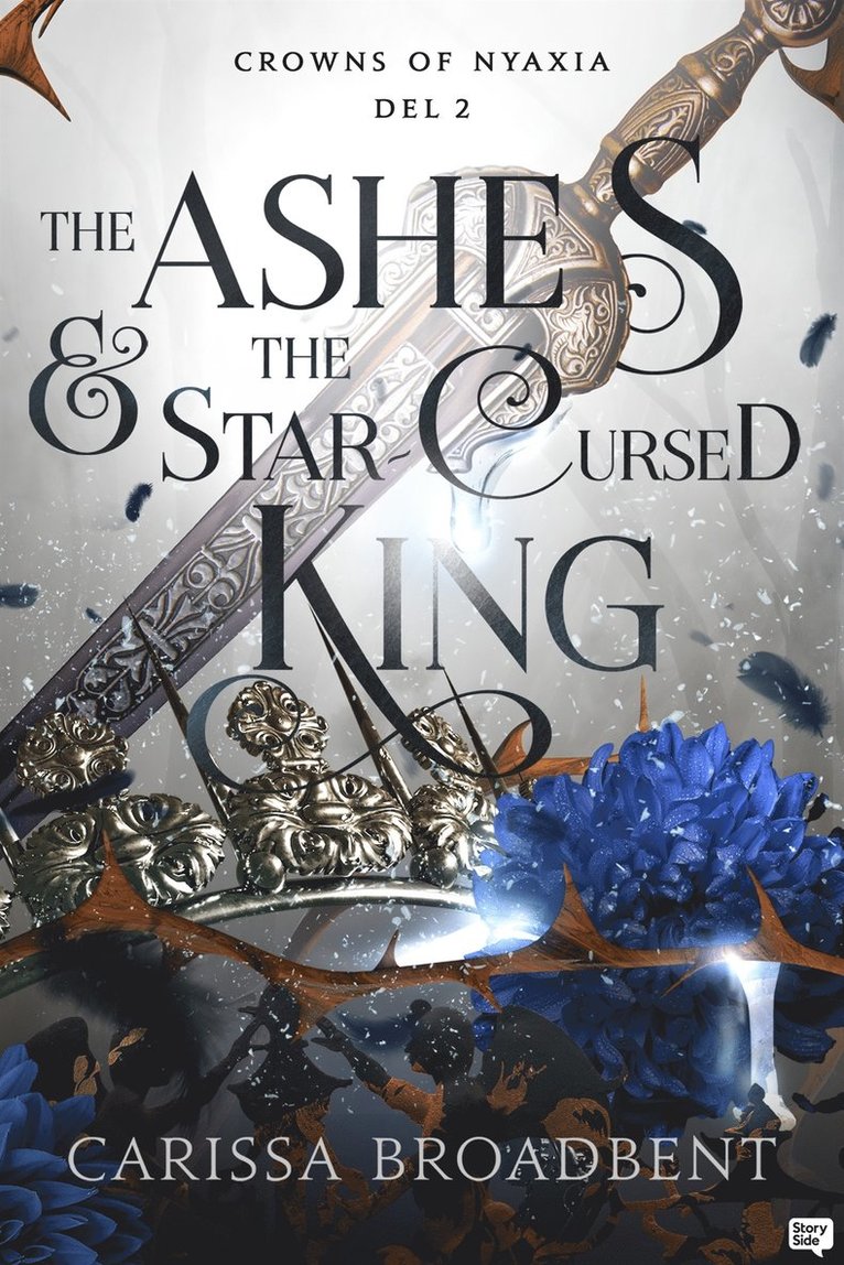 Carissa Broadbent - The Ashes and the Star Cursed King (Svensk utgåva), E-bok
