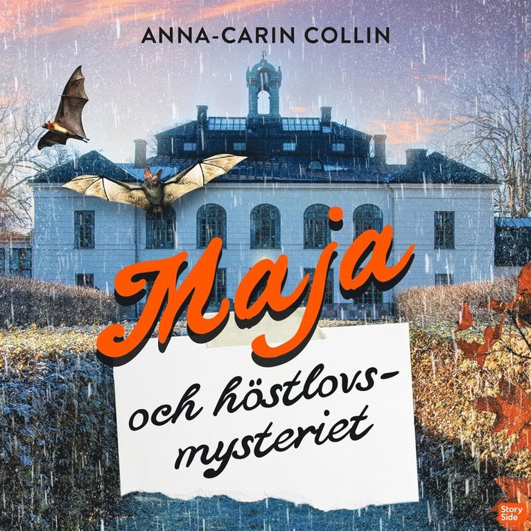Anna-Carin Collin - Maja och höstlovsmysteriet, Ljudbok