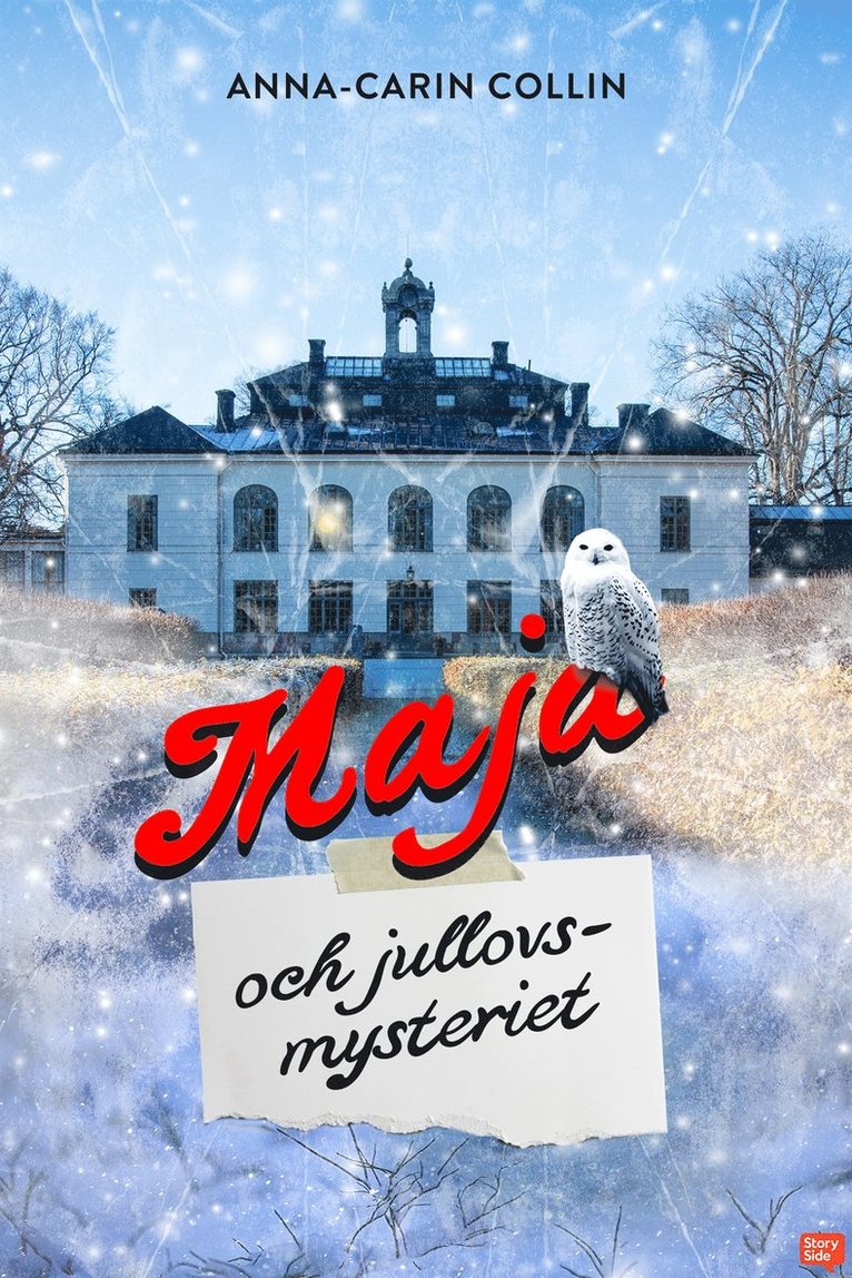 Anna-Carin Collin - Maja och jullovsmysteriet, E-bok