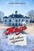 Maja och jullovsmysteriet