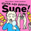 Sluta med godis, Sune