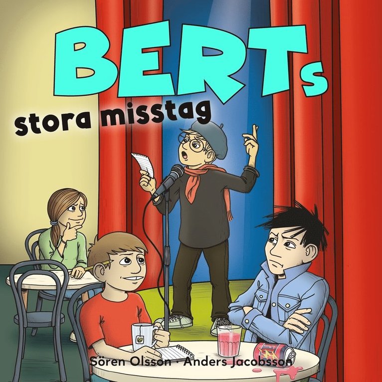 Sören Olsson, Anders Jacobsson - Berts stora misstag, Ljudbok