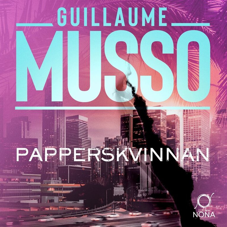 Guillaume Musso - Papperskvinnan, Ljudbok
