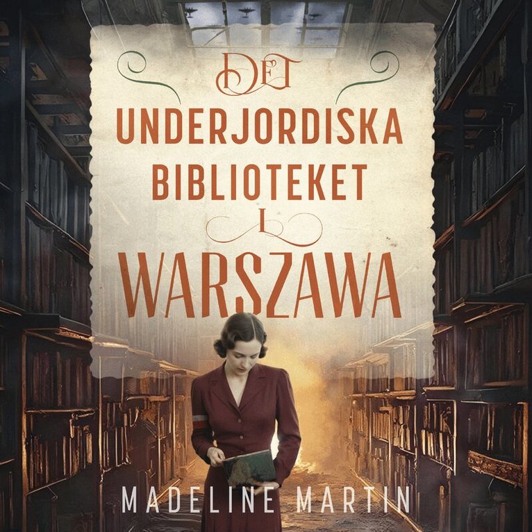 Madeline Martin - Det underjordiska biblioteket i Warszawa, Ljudbok
