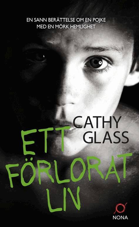 Cathy Glass - Ett förlorat liv, E-bok