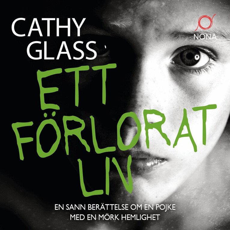 Cathy Glass - Ett förlorat liv, Ljudbok