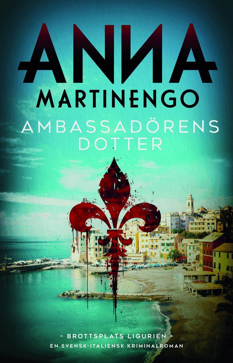 Anna Martinengo - Ambassadörens dotter, E-bok