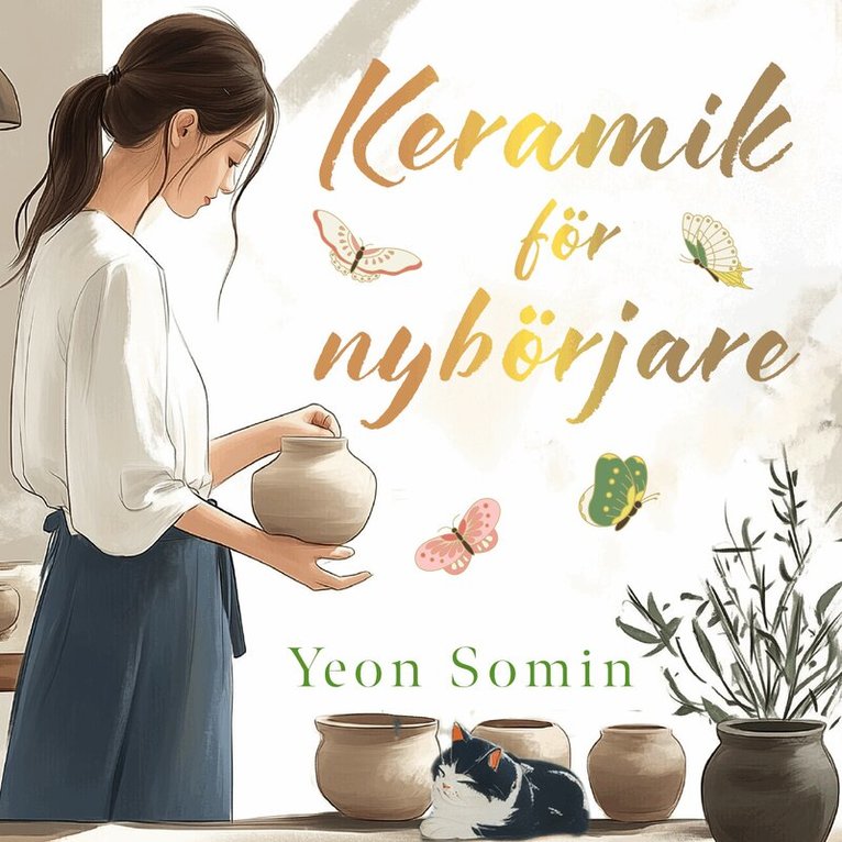 Yeon Somin - Keramik för nybörjare, Ljudbok