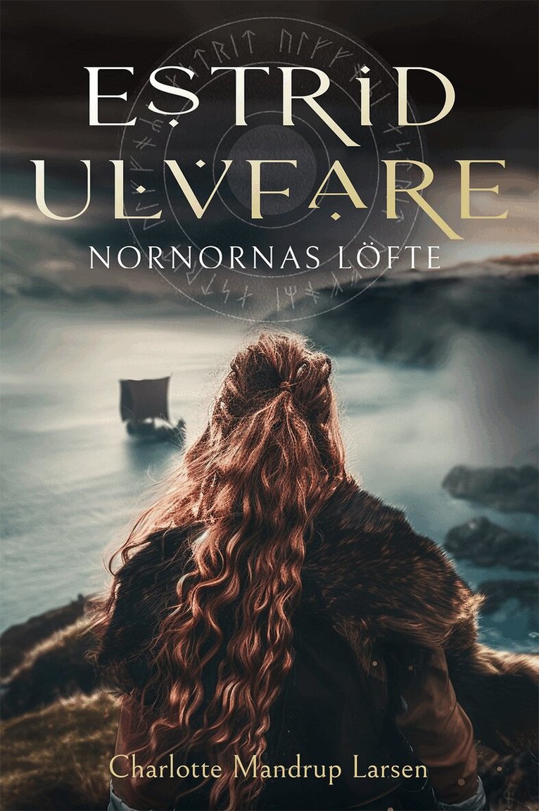 Charlotte Mandrup Larsen - Nornornas löfte, E-bok