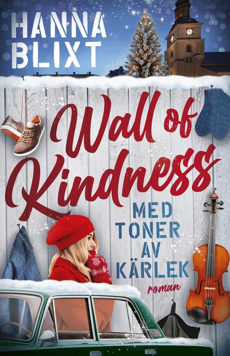 Hanna Blixt - Wall of kindness : med toner av kärlek, E-bok