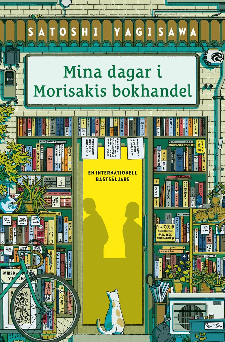 Satoshi Yagisawa - Mina dagar i Morisakis bokhandel, E-bok