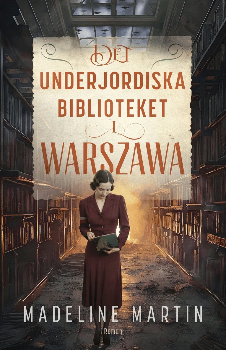 Madeline Martin - Det underjordiska biblioteket i Warszawa, E-bok