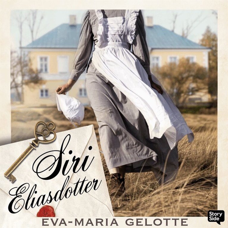 Eva-Maria Gelotte - Siri Eliasdotter, Ljudbok