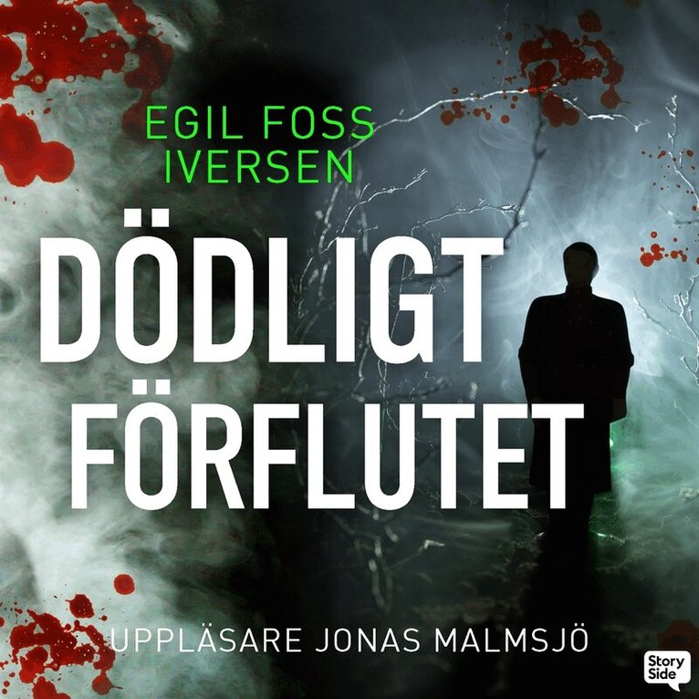 Egil Foss Iversen - Dödligt förflutet, Ljudbok. Tillgänglighet: Lägg i varukorg