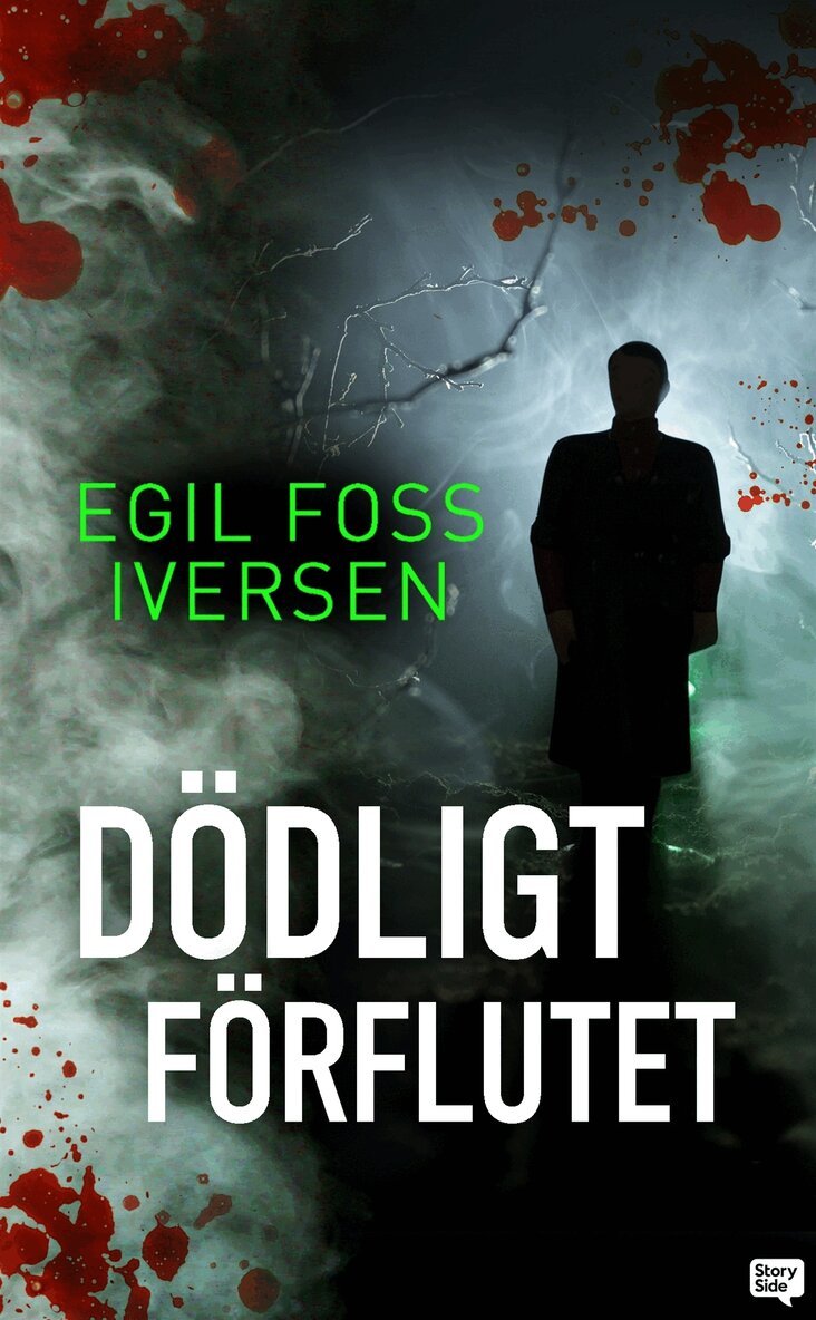 Egil Foss Iversen - Dödligt förflutet, E-bok. Tillgänglighet: Lägg i varukorg
