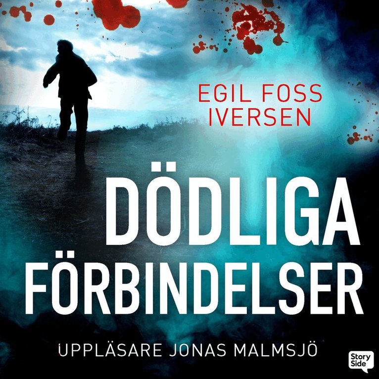 Egil Foss Iversen - Dödliga förbindelser, Ljudbok