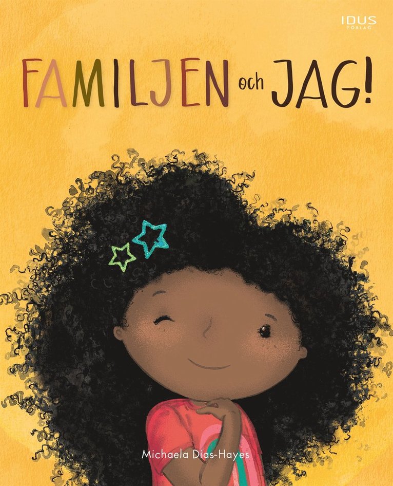 Michaela Dias-Hayes - Familjen och jag, E-bok
