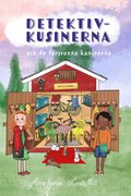 Detektivkusinerna och de försvunna kaninerna