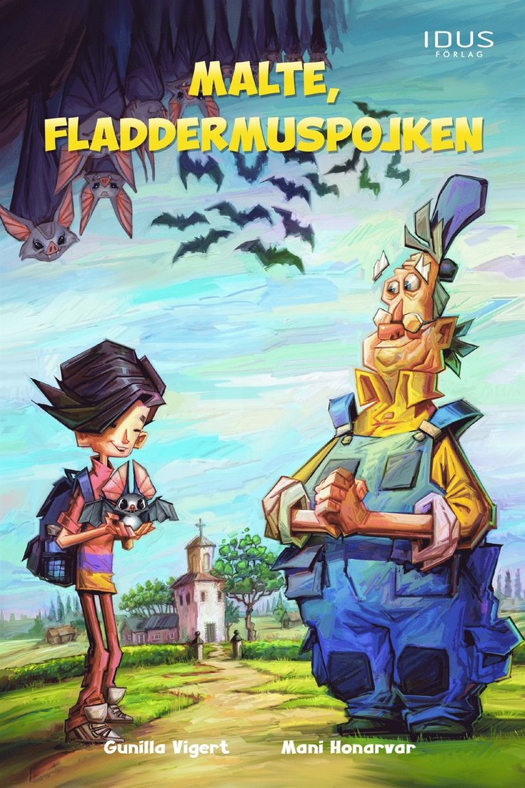 Gunilla Vigert - Malte, fladdermuspojken, E-bok