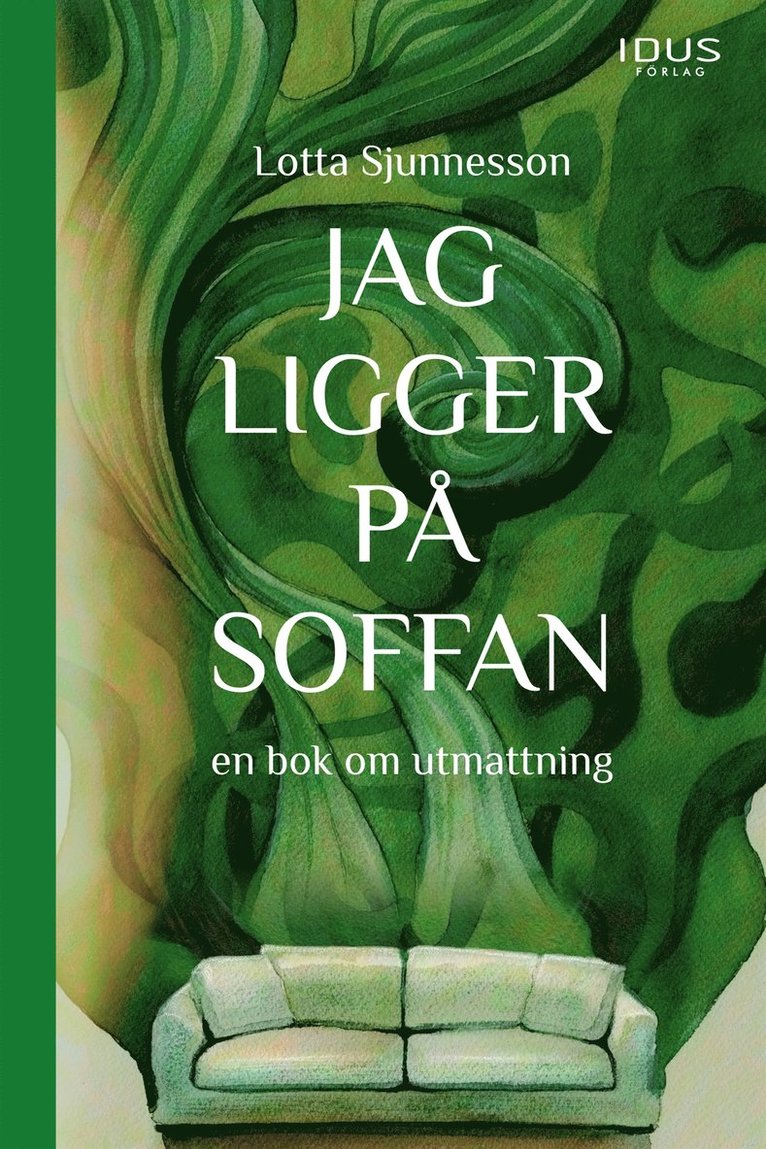 Lotta Sjunnesson - Jag ligger på soffan : en bok om utmattning, E-bok