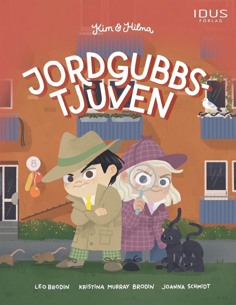 Kristina Murray Brodin, Leo Brodin - Kim & Hilma : Jordgubbstjuven, E-bok