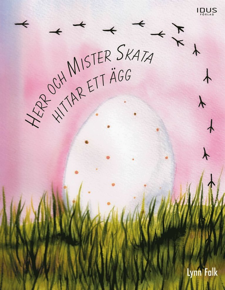 Lynn Falk - Herr och Mister Skata hittar ett ägg, E-bok