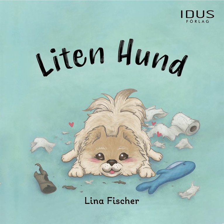 Lina Fischer - Liten Hund, Ljudbok