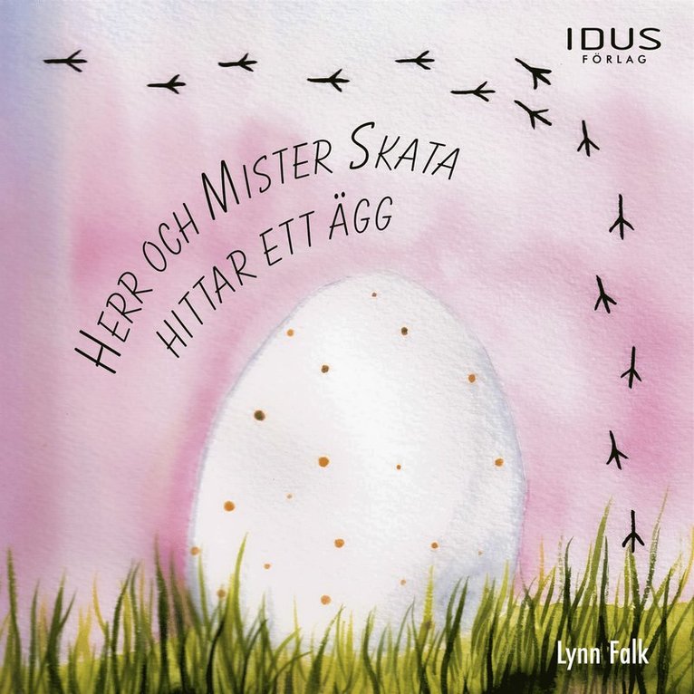 Lynn Falk - Herr och Mister Skata hittar ett ägg, Ljudbok