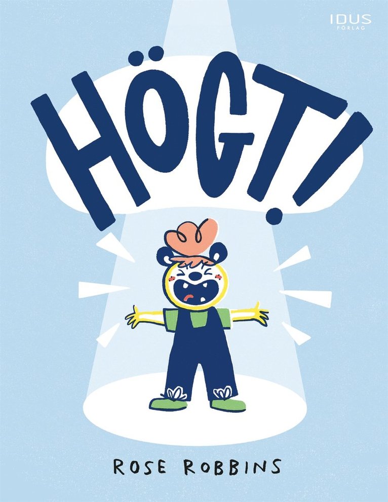 Rose Robbins - Högt!, E-bok