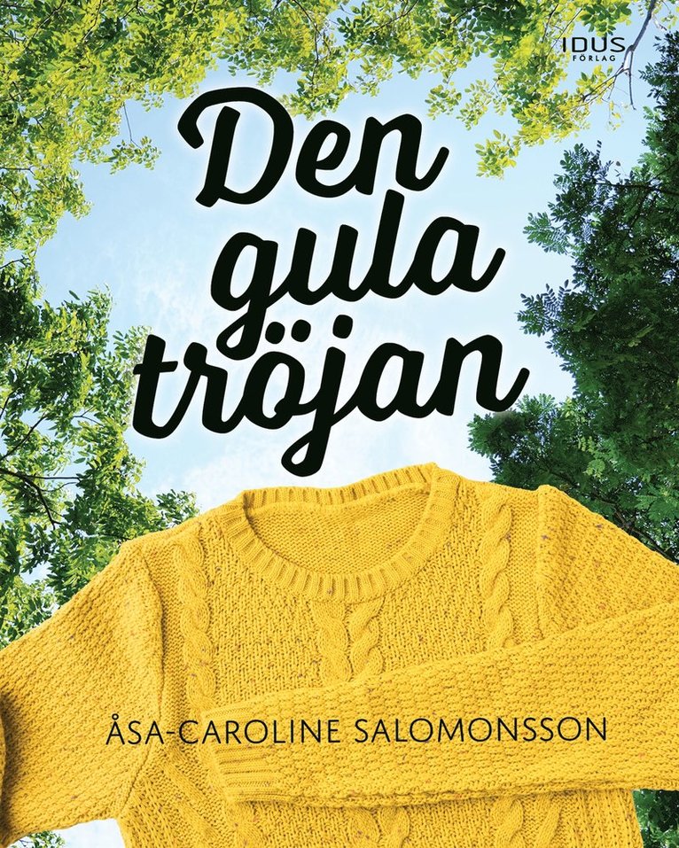 Åsa-Caroline Salomonsson - Den gula tröjan, E-bok