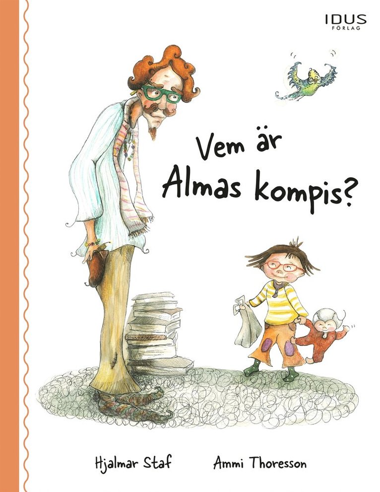Hjalmar Staf - Vem är Almas kompis?, E-bok