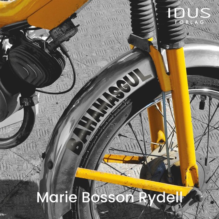 Marie Bosson Rydell - Bahamasgul, Ljudbok