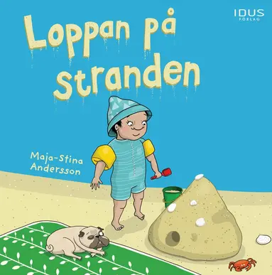 Maja-Stina Andersson - Loppan på stranden, Inbunden