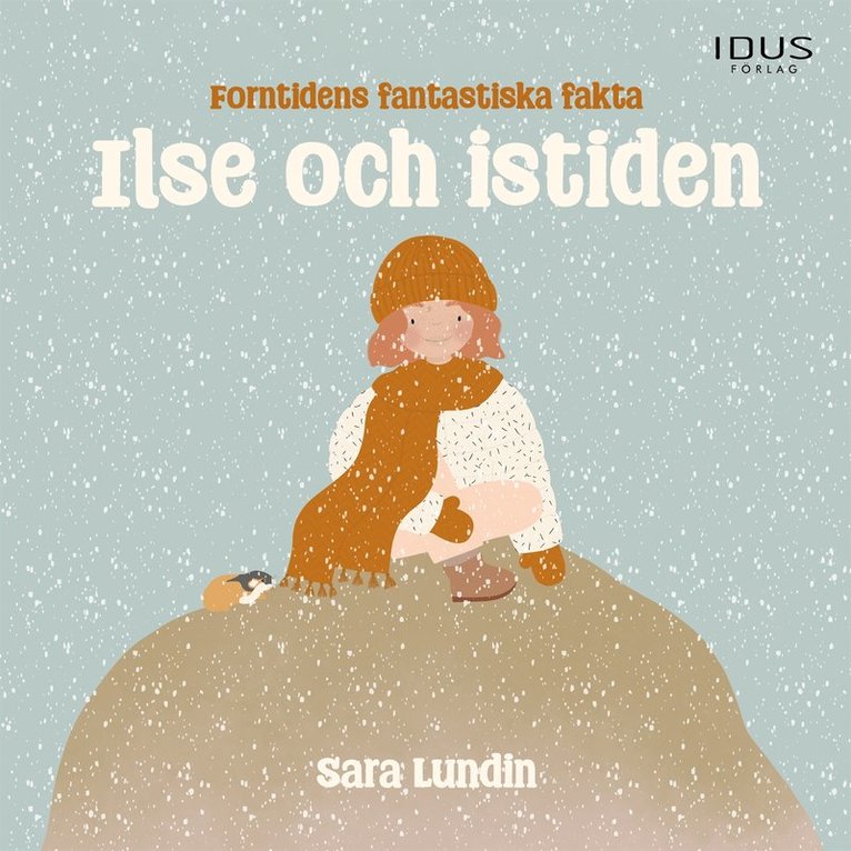 Sara Lundin - Ilse och istiden, Ljudbok